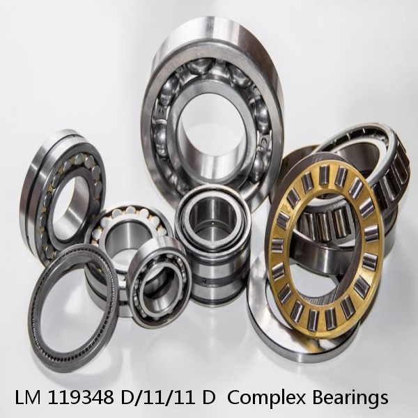 LM 119348 D/11/11 D  Complex Bearings #1 small image